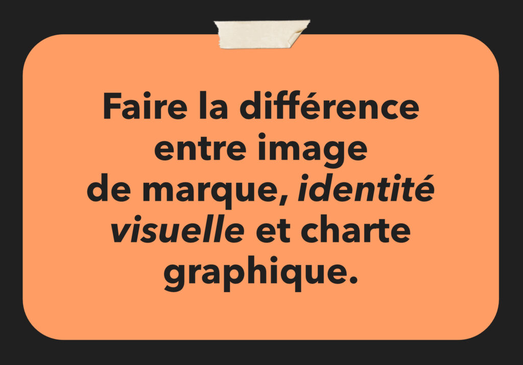 faire-différence-image-de-marque-identité-visuelle-charte-graphique